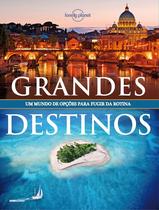 Livro - Lonely Planet grandes destinos Livro - Lonely Planet grandes destinos