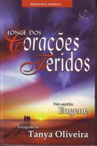 Livro - Longe dos corações feridos