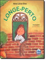 Livro - Longe-Perto - 2ªed - ELEMENTAR