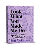 Livro - Look what you made me do - O que é ser um fã na era Taylor Swift (roxo)