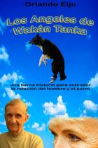 Livro Los Angeles de Wakan Tanka: uma história delicada sobre o re