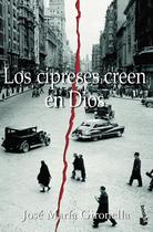 Livro: Los cipreses creen en Dios