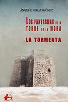 Livro Los fantasmas de la torre de la mora: La tormenta