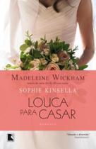 Livro - Louca para casar Livro - Louca para casar