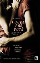 Livro - Louca por você (Vol. 1 Trilogia Bad Boys)