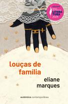 Livro - Louças de família (Prêmio São Paulo de Literatura 2024) Livro - Louças de família (Prêmio São Paulo de Literatura 2024)