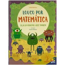 Livro - Louco por Matemática: Seja um Monstro, você também