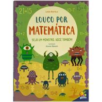 Livro - Louco por Matemática: Seja um Monstro, você também Livro - Louco por Matemática: Seja um Monstro, você também