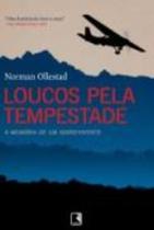 Livro - Loucos pela tempestade