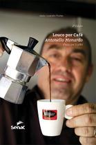 Livro - Loucos por café Livro - Loucos por café