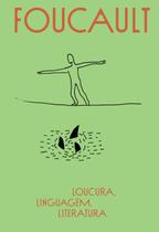 Livro - Loucura, linguagem, literatura Livro - Loucura, linguagem, literatura