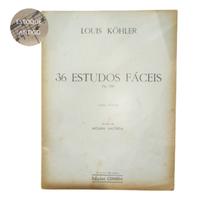 Livro louis kohler 36 estudos fáceis para piano op.190 rev moura lacerda (estoque antigo) Livro louis kohler 36 estudos fáceis para piano op.190 rev moura lacerda (estoque antigo)