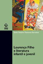 Livro - Lourenço Filho e literatura infantil e juvenil