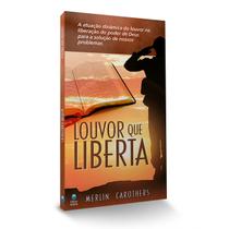 Livro - Louvor que Liberta