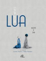 Livro - Lua noite e dia