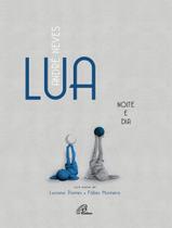 Livro - Lua noite e dia