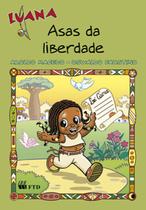 Livro - Luana e as asas da liberdade