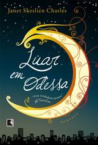 Livro - Luar em Odessa Livro - Luar em Odessa