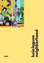 Livro - Lucia Laguna: neighborhood