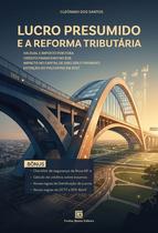 Livro - Lucro Presumido e a Reforma Tributária