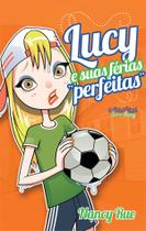 Livro - Lucy e suas férias "perfeitas"