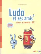 Livro - Ludo et ses amis 1 - cahier d´activites - nouvelle edition