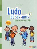 Livro - Ludo et ses amis 2 - cahier d´activites - nouvelle edition