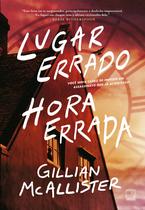 Livro - Lugar errado, hora errada