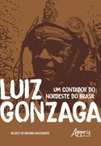 Livro - Luiz Gonzaga - Um contador do nordeste do Brasil