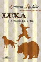 Livro - Luka e o fogo da vida Livro - Luka e o fogo da vida