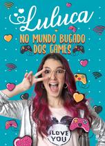 Livro - Luluca - No mundo bugado dos games