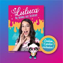 Livro - Luluca no mundo dos desafios - Pôster