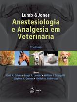 Livro - Lumb & Jones - Anestesiologia e Analgesia em Veterinária