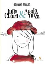 Livro - Luna Clara & Apolo Onze