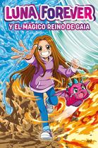 Livro Luna Forever e o Reino Mágico de Gaia