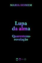 Livro - Lupa da alma Livro - Lupa da alma