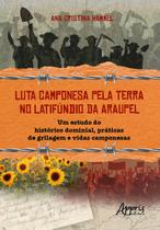 Livro - Luta Camponesa pela Terra no Latifúndio da Araupel Livro - Luta Camponesa pela Terra no Latifúndio da Araupel
