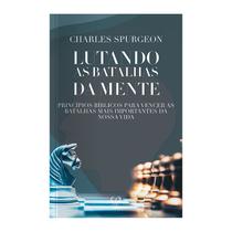 Livro - Lutando as batalhas da mente