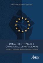 Livro - Lutas Identitárias e Cidadania Supranacional
