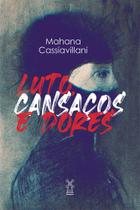 Livro - Luto, cansaços e dores