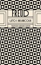 Livro - Luto e melancolia Livro - Luto e melancolia