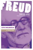 Livro - Luto e melancolia Livro - Luto e melancolia