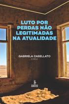 Livro - Luto por perdas não legitimadas na atualidade