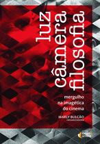 Livro - Luz câmera filosofia