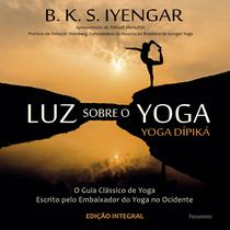 Livro - Luz Sobre o Yoga Livro - Luz Sobre o Yoga