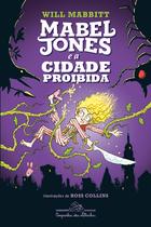 Livro - Mabel Jones e a cidade proibida (vol. 2)