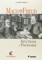 Livro - Mach E Freud: Influencias E Parafrases - Attar