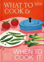 Livro MACMILLAN O Que Cozinhar e Quando Cozinhar Livro MACMILLAN O Que Cozinhar e Quando Cozinhar