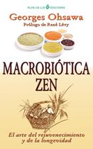 Livro Macrobiotica Zen: A arte do rejuvenescimento e longevidade