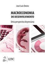 Livro - Macroeconomia do Desenvolvimento - Uma Perspectiva Keynesiana